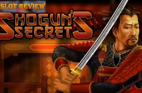 Shoguns Secret Slot Review